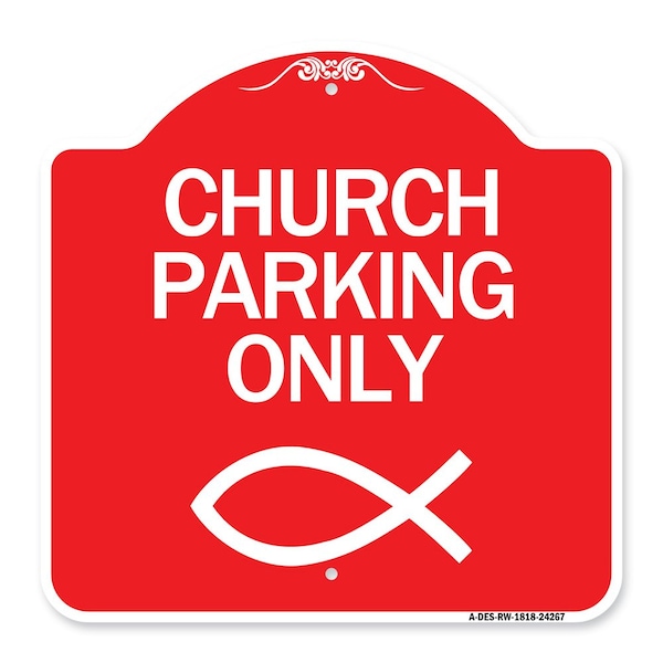 Signmission Designer Series Church Parking, Red & White Aluminum Architectural Sign, 18" x 18", RW-1818-24267 A-DES-RW-1818-24267 - main